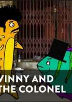 Watch Vinny and the Colonel FMoviesFree