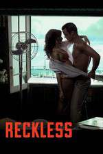 Watch Reckless FMoviesFree