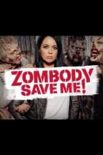 Watch Zombody Save Me! FMoviesFree