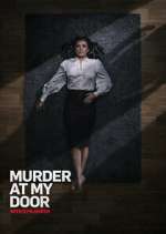 Watch Murder at My Door with Kym Marsh FMoviesFree