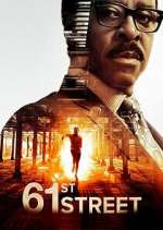 Watch 61st Street FMoviesFree