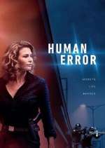 Watch Human Error FMoviesFree
