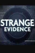 Watch Strange Evidence FMoviesFree