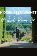 Watch Hidden Restaurants with Michel Roux Jr FMoviesFree