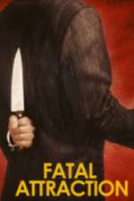 Watch Fatal Attraction FMoviesFree