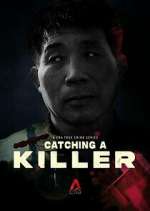 Watch Catching a Killer: The Hwaseong Murders FMoviesFree