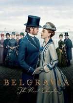Watch Belgravia: The Next Chapter FMoviesFree