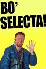Watch Bo' Selecta FMoviesFree