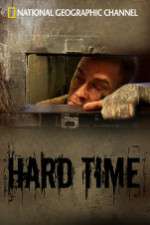 Watch National Geographic: Hard Time FMoviesFree