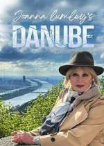 Watch Joanna Lumley\'s Danube FMoviesFree