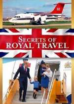 Watch Secrets of Royal Travel FMoviesFree