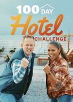 Watch 100 Day Hotel Challenge FMoviesFree