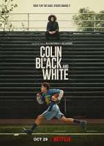 Watch Colin in Black & White FMoviesFree