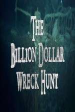 Watch The Billion Dollar Wreck Hunt FMoviesFree