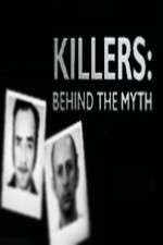 Watch Killers Behind the Myth FMoviesFree