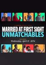 Watch Married at First Sight: Unmatchables FMoviesFree