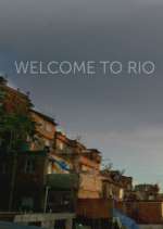 Watch Welcome to Rio FMoviesFree