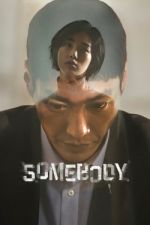 Watch Somebody FMoviesFree