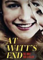 Watch At Witt's End: The Hunt for a Killer FMoviesFree
