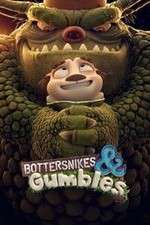 Watch Bottersnikes & Gumbles FMoviesFree