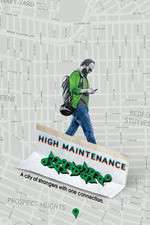 Watch High Maintenance FMoviesFree