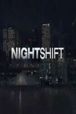 Watch The Night Shift (US) FMoviesFree
