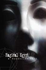 Watch Magical Egypt FMoviesFree
