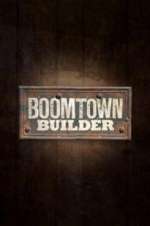 Watch Boomtown Builder FMoviesFree