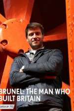 Watch Brunel: The Man Who Built Britain FMoviesFree