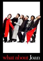 Watch What About Joan FMoviesFree