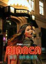 Watch Bianca by Night FMoviesFree