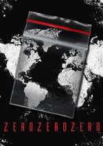 Watch ZeroZeroZero FMoviesFree