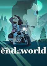 Watch Carol & The End of the World FMoviesFree