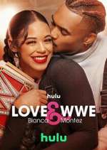Watch Love & WWE: Bianca & Montez FMoviesFree