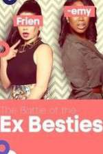 Watch Battle of the Ex-Besties FMoviesFree