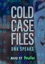 Watch Cold Case Files: DNA Speaks FMoviesFree