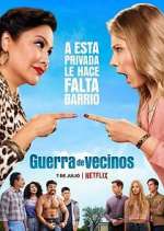 Watch Guerra de vecinos FMoviesFree