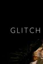 Watch Glitch FMoviesFree