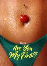 Watch Are You My First? FMoviesFree