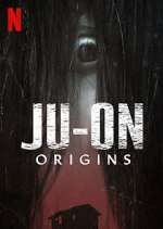 Watch JU-ON: Origins FMoviesFree