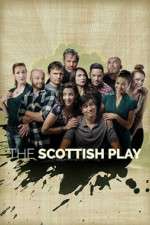 Watch The Scottish Play FMoviesFree