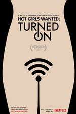 Watch Hot Girls Wanted: Turned On FMoviesFree