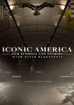 Watch Iconic America: Our Symbols and Stories with David Rubenstein FMoviesFree