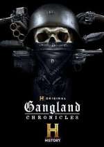 Watch Gangland Chronicles FMoviesFree