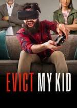 Watch Evict My Kid FMoviesFree