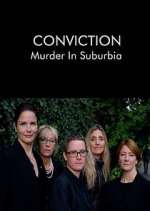 Watch Conviction: Murder in Suburbia FMoviesFree