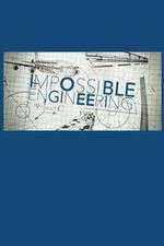 Watch Impossible Engineering FMoviesFree