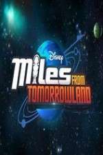 Watch Miles from Tomorrowland FMoviesFree