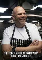 Watch The Hidden World of Hospitality with Tom Kerridge FMoviesFree