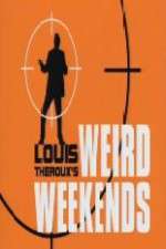 Watch Louis Theroux's Weird Weekends FMoviesFree